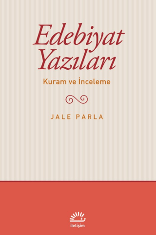 Edebiyat Yazıları - Kuram ve İnceleme