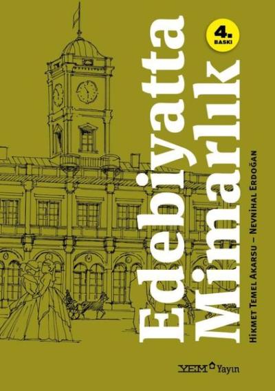 Edebiyatta Mimarlık Hikmet Temel Akarsu