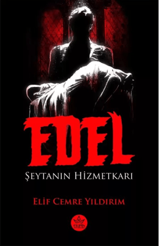 Edel: Şeytanın Hizmetkarı