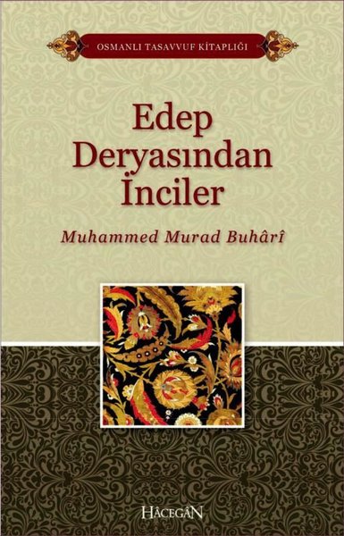 Edep Deryasından İnciler-Osmanlı Tasavvuf Kitaplığı