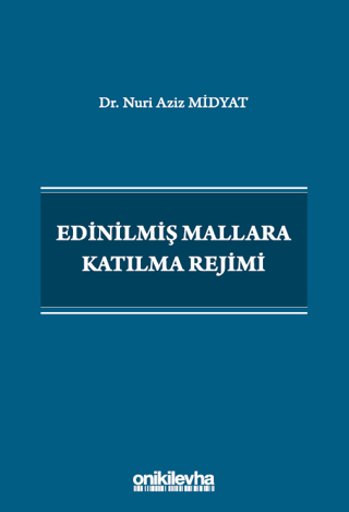 Edinilmiş Mallara Katılma Rejimi