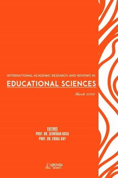 Educational Sciences - International Academic Research and Reviews in - March 2023