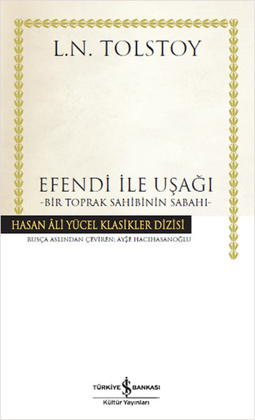 Efendi ile Uşağı (Ciltli)