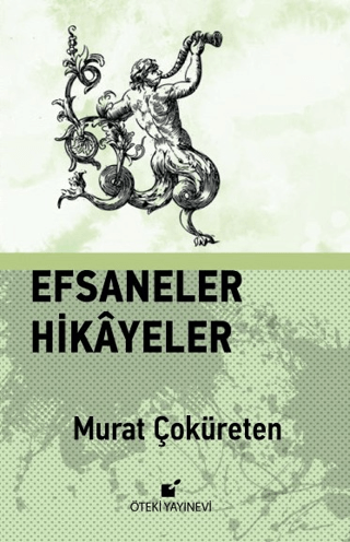 Efsaneler Hikayeler (Ciltli)