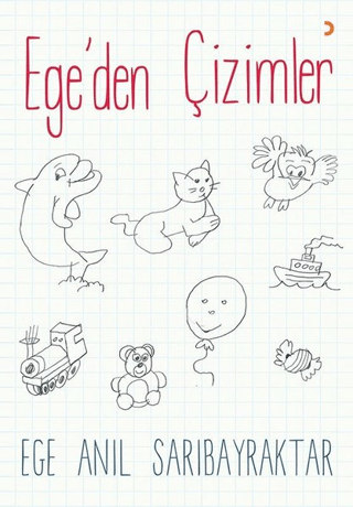Ege’den Çizimler