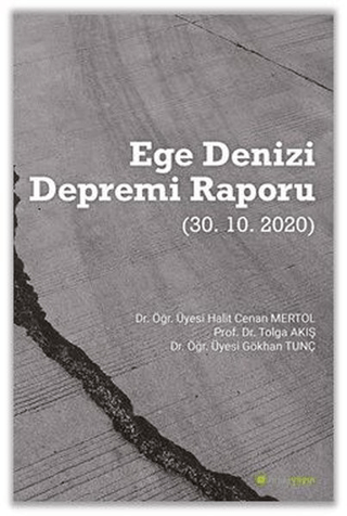 Ege Denizi Depremi Raporu (30.10.2020)