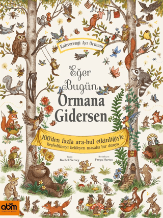 Eğer Bugün Ormana Gidersen (Ciltli)