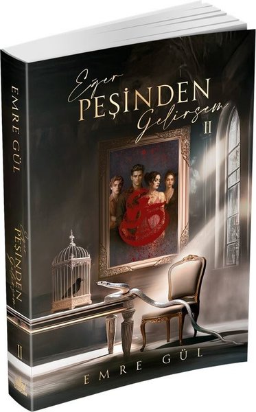 Eğer Peşinden Gelirsem 2 Emre Gül