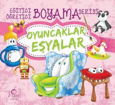Eğitici Öğretici Boyama Serisi - Oyuncaklar Eşyalar Kolektif