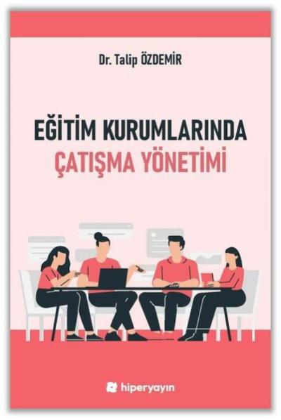 Eğitim Kurumlarında Çatışma Yönetimi