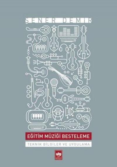 Eğitim Müziği Besteleme