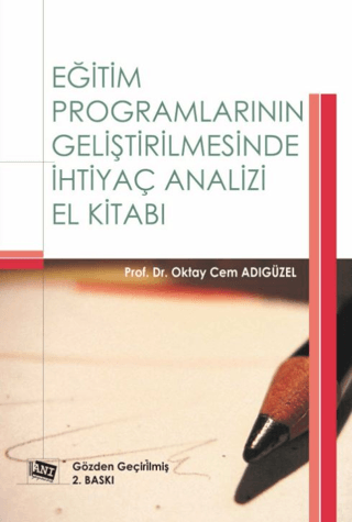 Eğitim Programlarının Geliştirilmesinde İhtiyaç Analizi El Kitabı