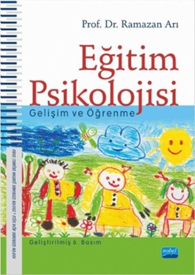 Eğitim Psikolojisi - Gelişim ve Öğrenme