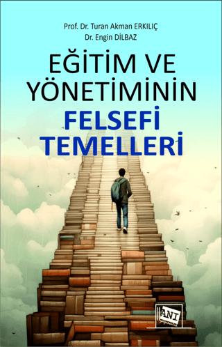Eğitim ve Yönetiminin Felsefi Temelleri