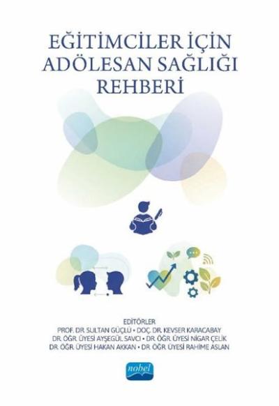 Eğitimciler İçin Adölesan Sağlığı Rehberi Kolektif