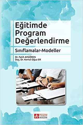 Eğitimde Program Değerlendirme Sınıflamalar - Modeller
