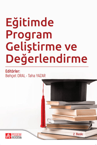 Eğitimde Program Geliştirme ve Değerlendirme