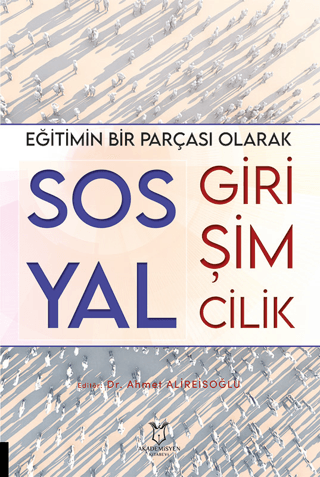 Eğitimin Bir Parçası Olarak Sosyal Girişimcilik