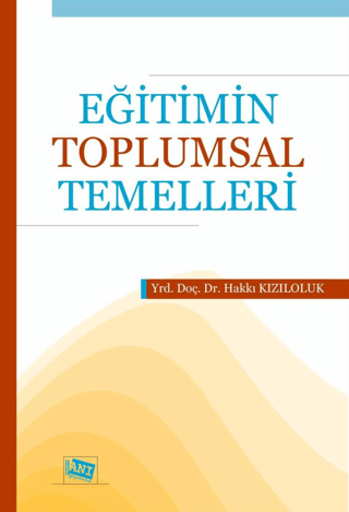 Eğitimin Toplumsal Temelleri