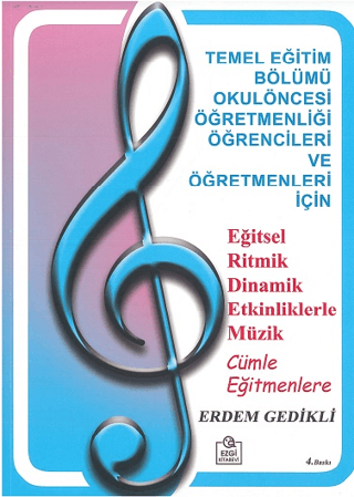 Eğitsel Ritmik Dinamik Etkinliklerle Müzik