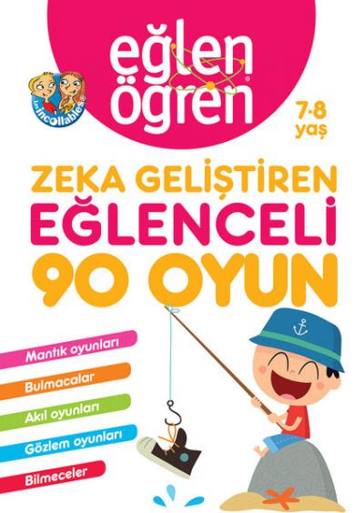 Eğlen Öğren 7-8 Yaş Zeka Geliştiren Eğlenceli 90 Oyun