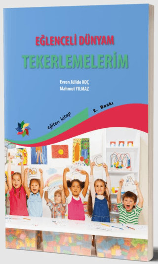Eğlenceli Dünyam - Tekerlemelerim