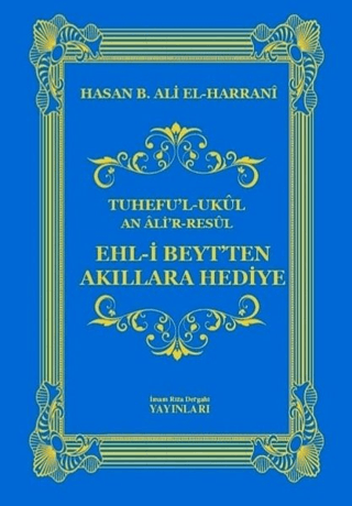 Ehl-i Beyt'ten Akıllara Hediye (Ciltli)
