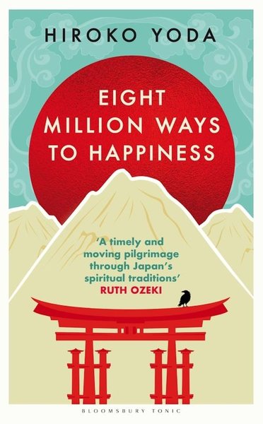 Eight Million Ways to Happiness (Ciltli)