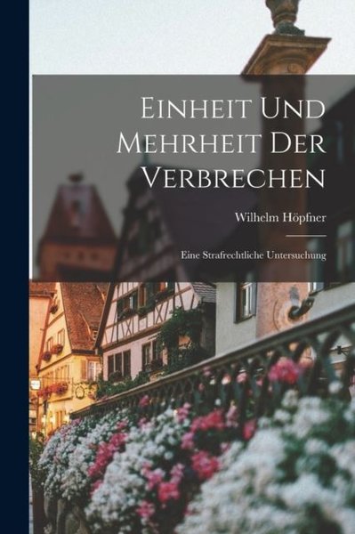 Einheit und Mehrheit der Verbrechen