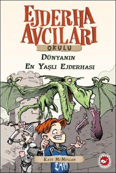Ejderha Avcıları Okulu 16 - Dünyanın En yaşlı Ejderhası