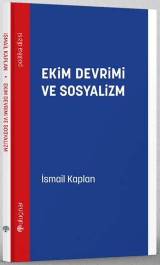 Ekim Devrimi ve Sosyalizm