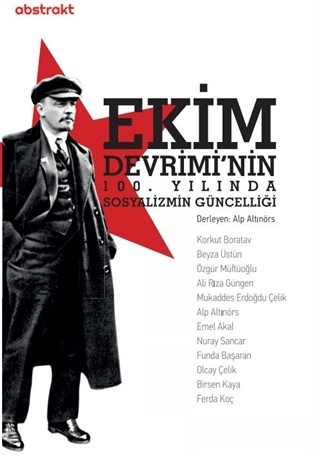 Ekim Devrimi'nin 100. Yılında Sosyalizmin Güncelliği