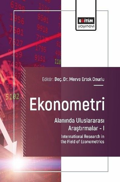 Ekonometri Alanında Uluslararası Araştırmalar 1