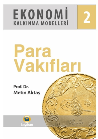 Ekonomi Kalkınma Modelleri 2 Para Vakıfları
