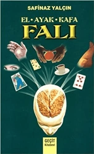 El - Ayak - Kafa Falı