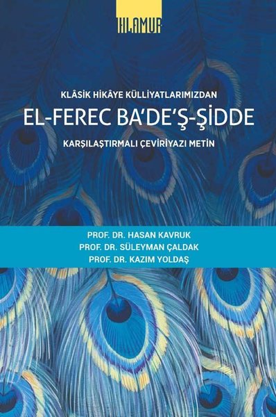 El-Ferec Ba'de'ş-Şidde Cilt 1 - Klasik Hikaye Külliyatlarımızdan