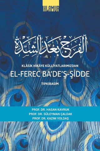 El-Ferec Ba'de'ş-Şidde Cilt 2 - Klasik Hikaye Külliyatlarımızdan