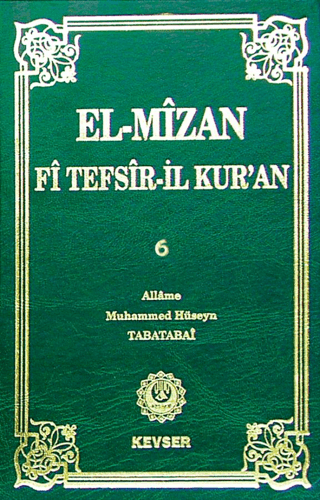 El-Mizan Fi Tefsir’il-Kur’an 6. Cilt (Ciltli)