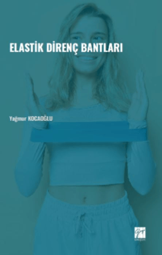 Elastik Direnç Bantları