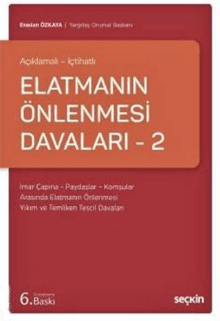 Elatmanın Önlenmesi Davaları – 2