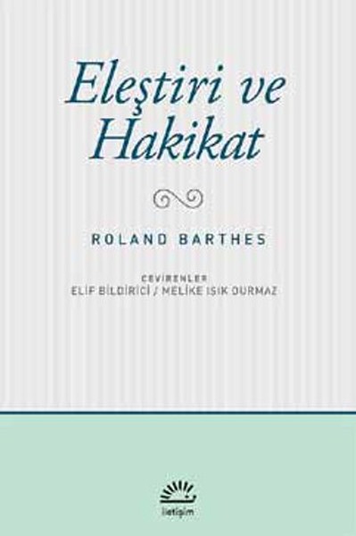 Eleştiri ve Hakikat Roland Barthes