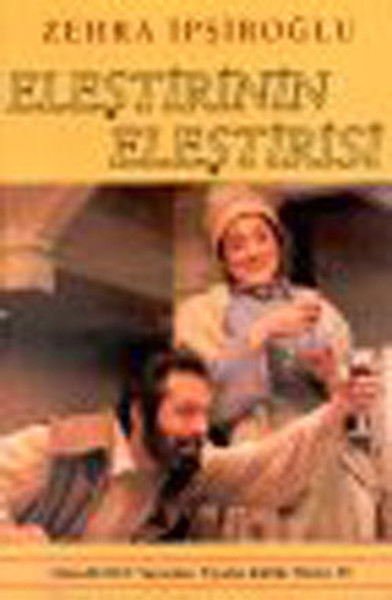 Eleştirinin Eleştirisi Zehra İpşiroğlu