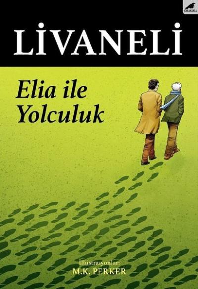 Elia İle Yolculuk
