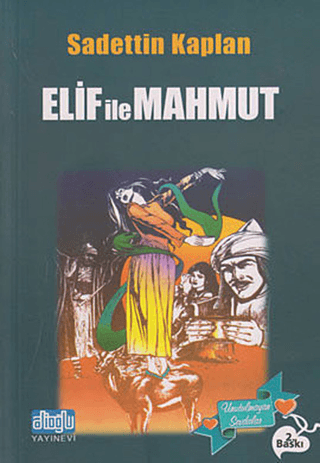 Elif ile Mahmut