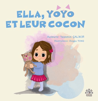 Ella, Yoyo Et Leur Cocon