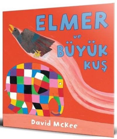 Elmer ve Büyük Kuş David McKee