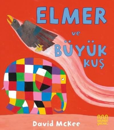 Elmer ve Büyük Kuş David McKee