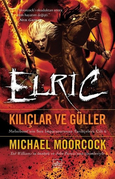 Kılıçlar ve Güller - Elric Michael Moorcock