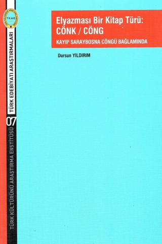 Elyazması Bir Kitap Türü: Cönk / Cöng