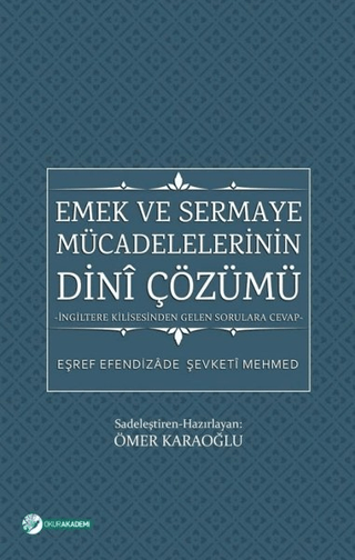 Emek ve Sermaye Mücadelelerinin Dini Çözümü